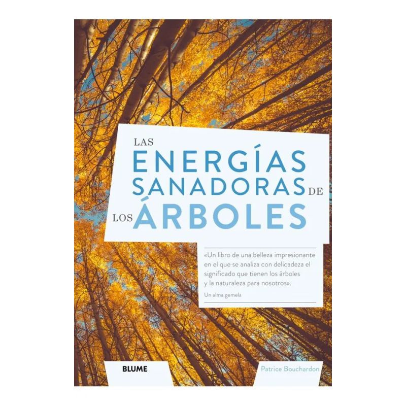 ENERGIAS SANADORAS DE LOS ARBOLES, LAS
