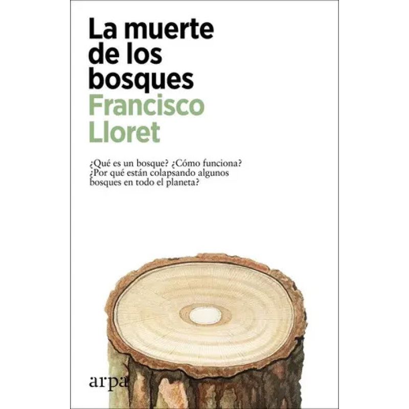MUERTE DE LOS BOSQUES, LA (Nuevo)