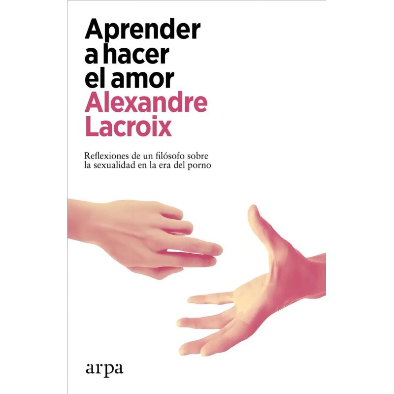 APRENDER A HACER EL AMOR (Nuevo)