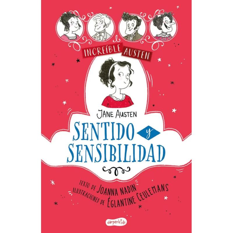 SENTIDO Y SENSIBILIDAD - INCREIBLE AUSTEN - TD (Nuevo)