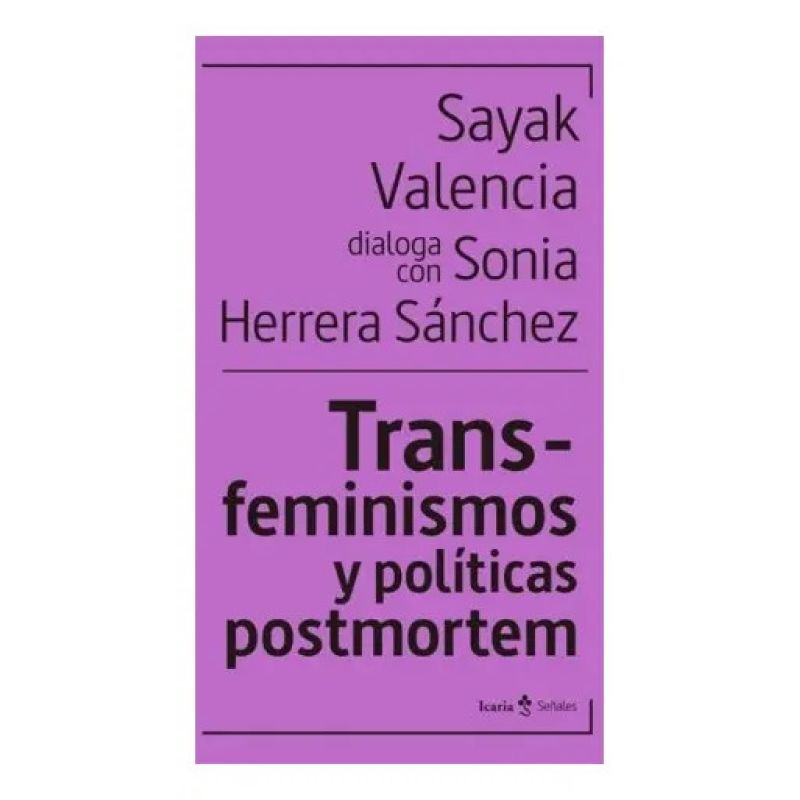 TRANSFEMINISMOS Y POLITICAS POSTMORTEM (Nuevo)