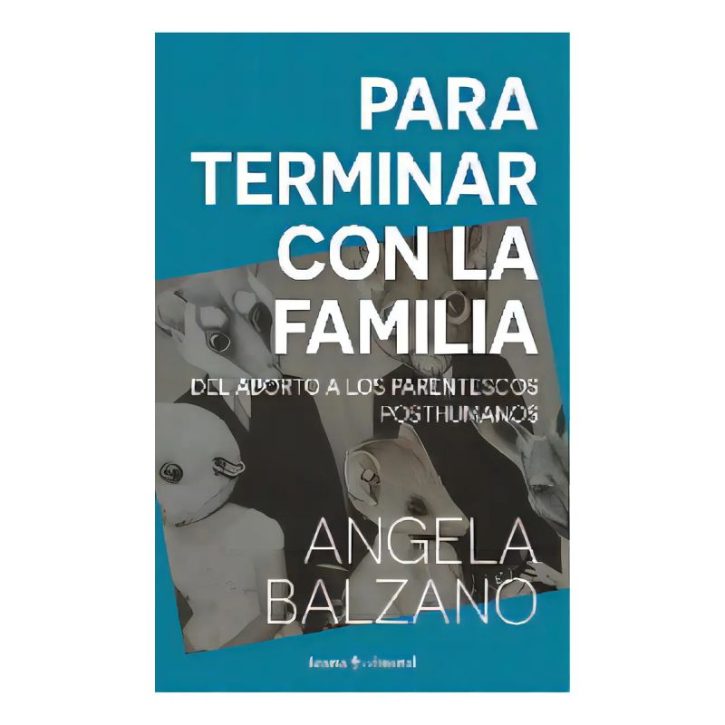 PARA TERMINAR CON LA FAMILIA (Nuevo)