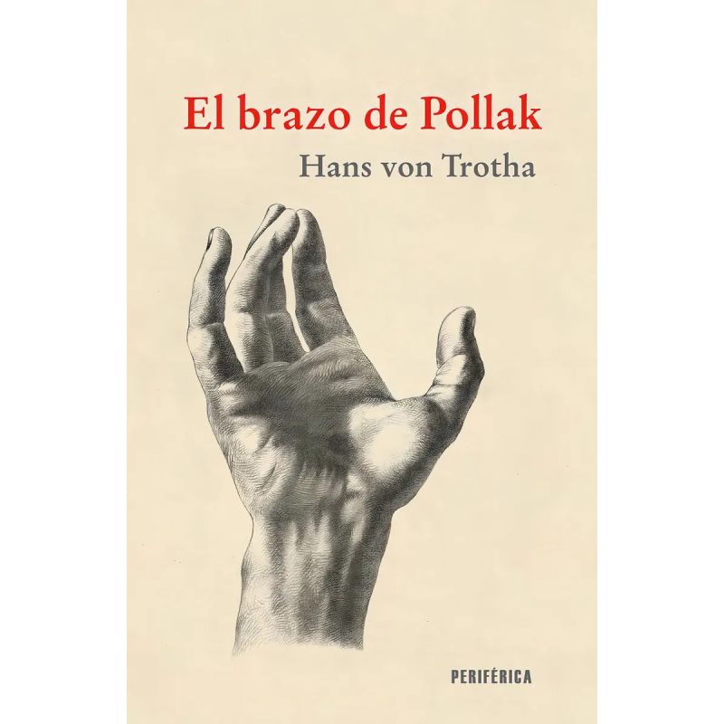 BRAZO DE POLLAK, EL (Nuevo)