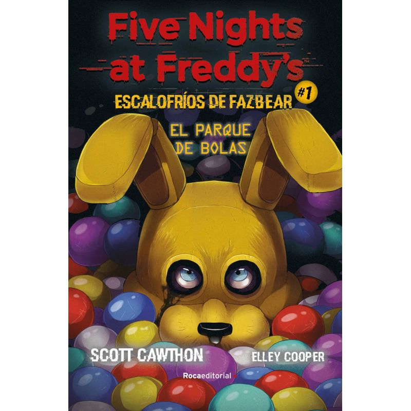 PARQUE DE BOLAS, EL - ESCALOFRIOS DE FAZBEAR 1 - FIVE NIGHTS AT FREDDY'S (Nuevo)