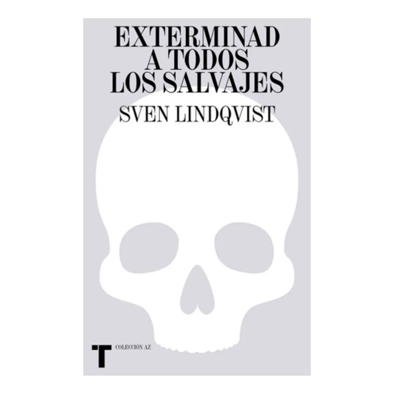 EXTERMINAD A TODOS LOS SALVAJES (Nuevo)