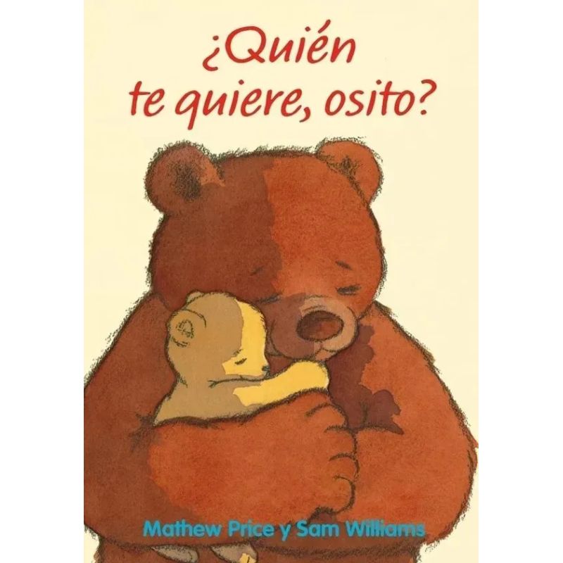 QUIEN TE QUIERE, OSITO? (Nuevo)