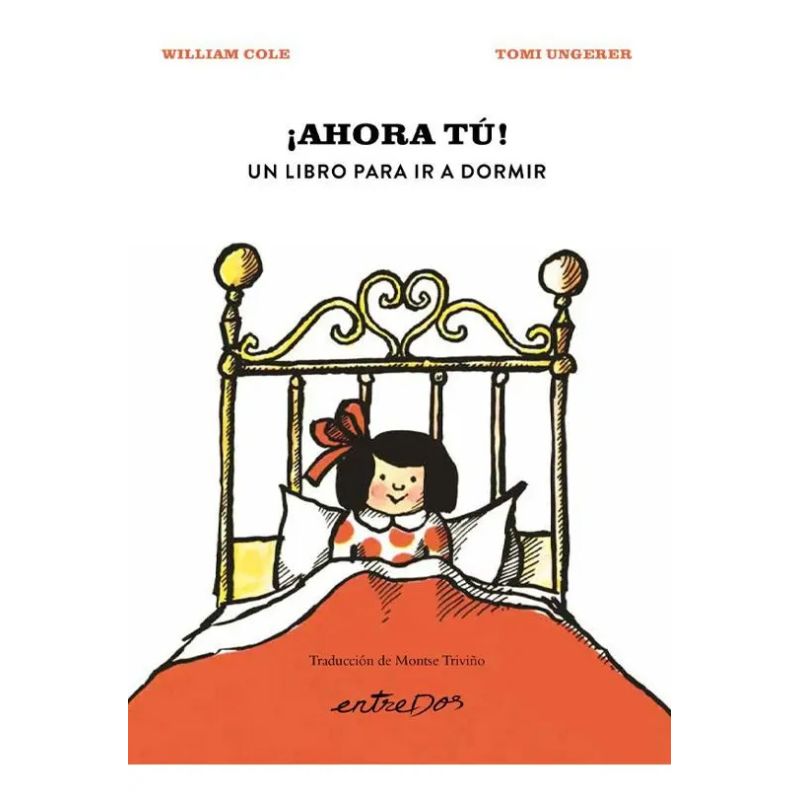AHORA TU ! - UN LIBRO PARA IR A DORMIR - TD (Nuevo)