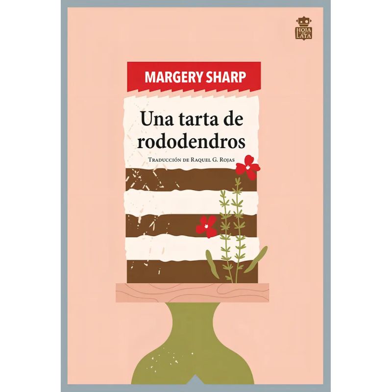 UNA TARTA DE RODODENDROS (Nuevo)
