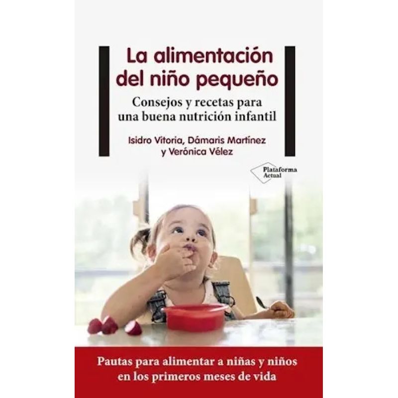 ALIMENTACION DEL NIÑO PEQUEÑO, LA (Nuevo)