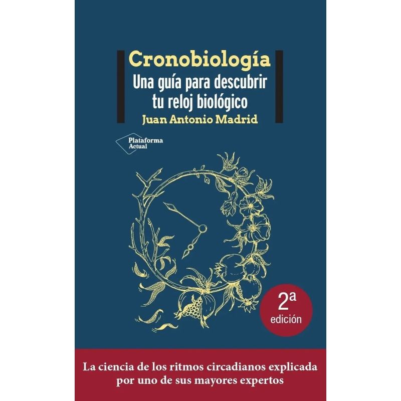 CRONOBIOLOGIA - UNA GUIA PARA DESCUBRIR TU RELOJ BIOLOGICO (Nuevo)