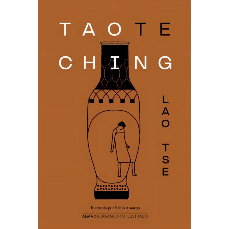 TAO TE CHING - PENSAMIENTO ILUSTRADO (TD) (Nuevo)