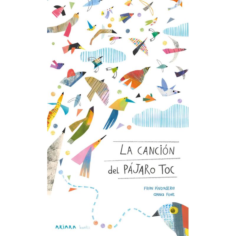 CANCION DEL PAJARO TOC, LA (Nuevo)