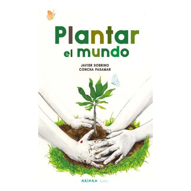 PLANTAR EL MUNDO (Nuevo)