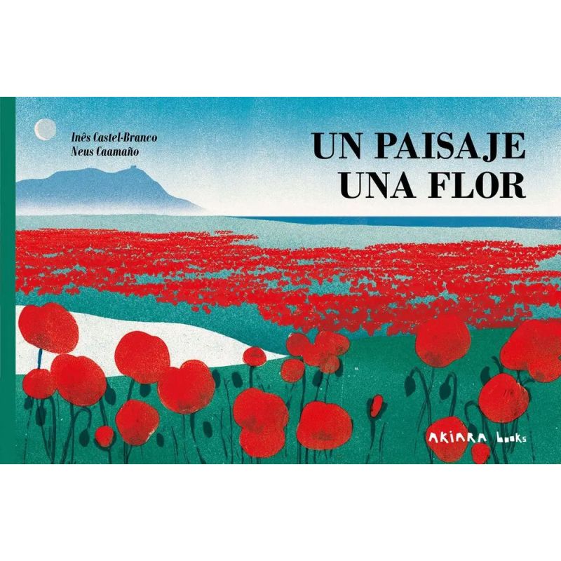 UN PAISAJE, UNA FLOR - TD (Nuevo)