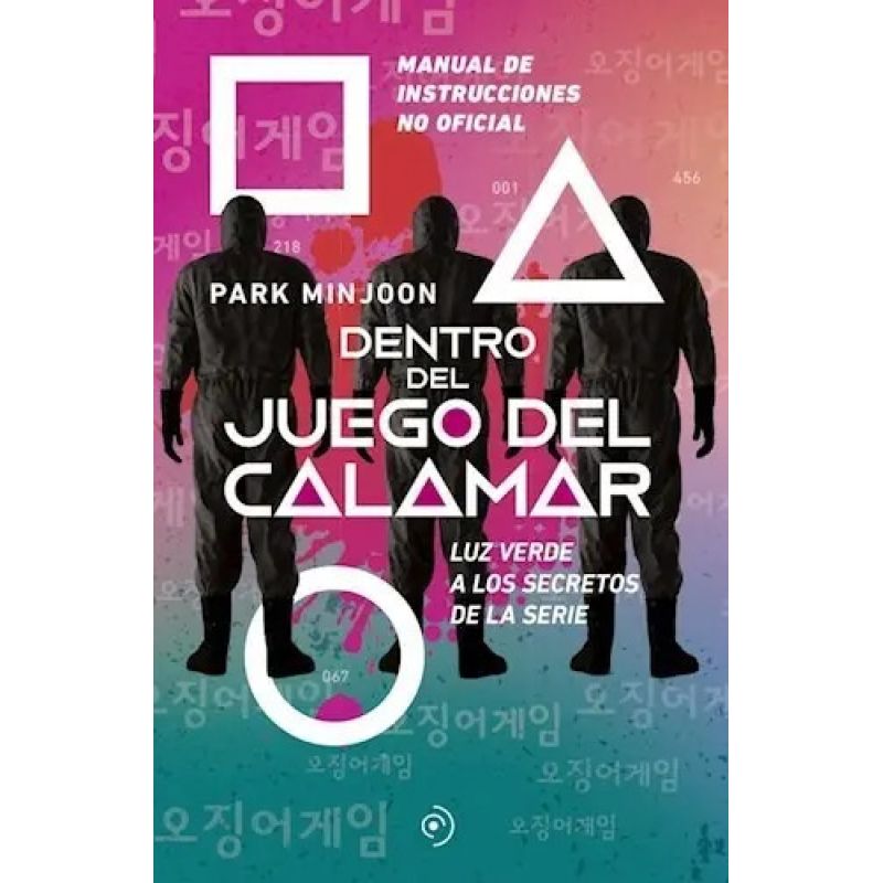 DENTRO DEL JUEGO DEL CALAMAR - MANUAL DE INSTRUCCIONES NO OFICIAL (Nuevo)