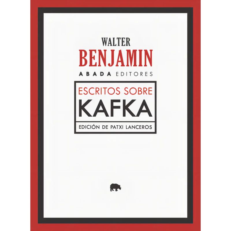 ESCRITOS SOBRE KAFKA (Nuevo)