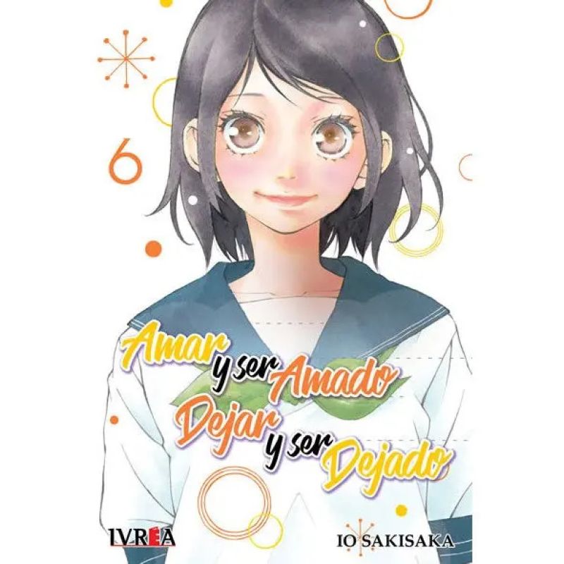 AMAR Y SER AMADO DEJAR Y SER DEJADO 6 (Nuevo)
