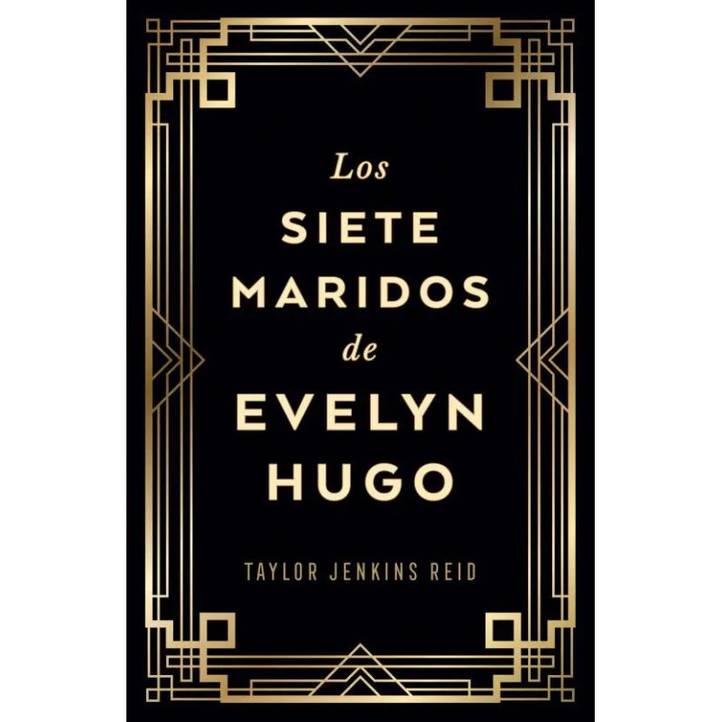 SIETE MARIDOS DE EVELYN HUGO, LOS - ED. COLECCIONISTA - TD (Nuevo)