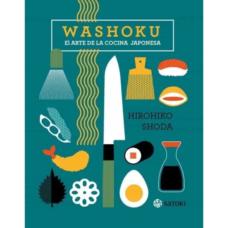 WASHOKU - EL ARTE DE LA COCINA JAPONESA - TD (Nuevo)