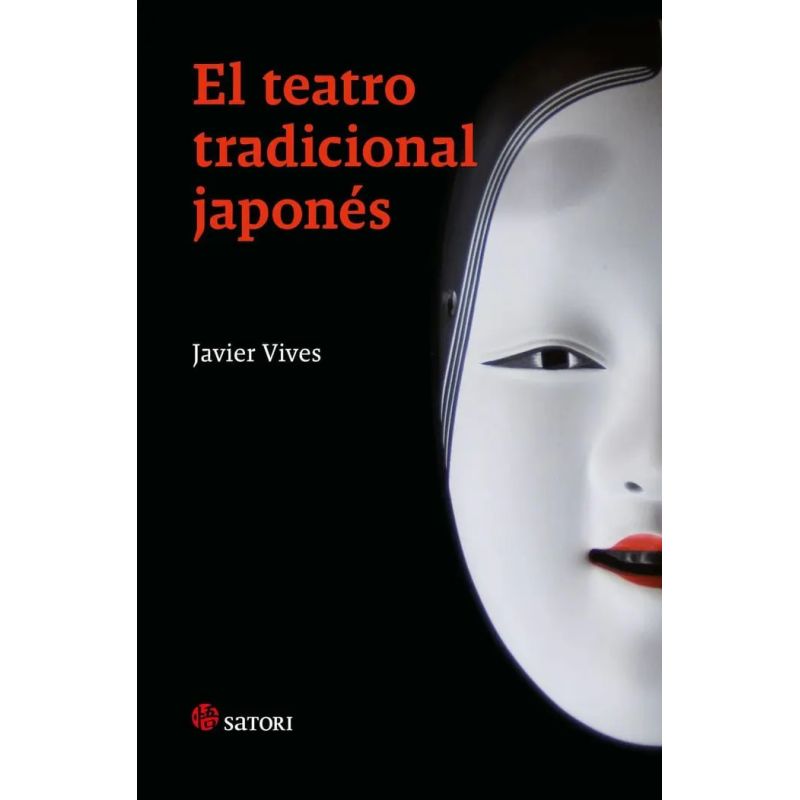 TEATRO TRADICIONAL JAPONES, EL (Nuevo)
