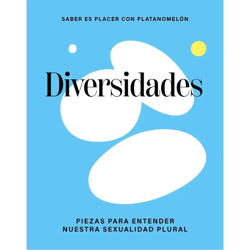 DIVERSIDADES - PIEZAS PARA ENTENDER NUESTRA SEXUALIDAD PLURAL - TD (Nuevo)