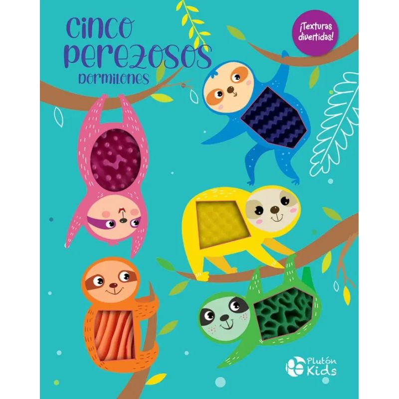 CINCO PEREZOSOS DORMILONES  - TEXTURAS DIVERTIDAS - CARTONE (Nuevo)