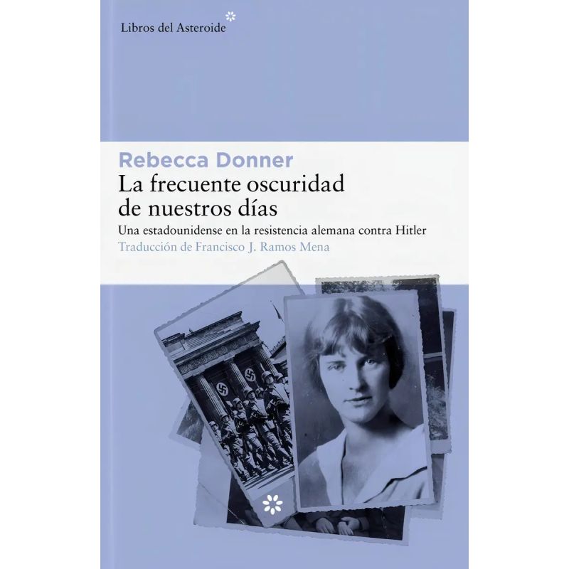 FRECUENTE OSCURIDAD DE NUESTROS DIAS, LA (Nuevo)