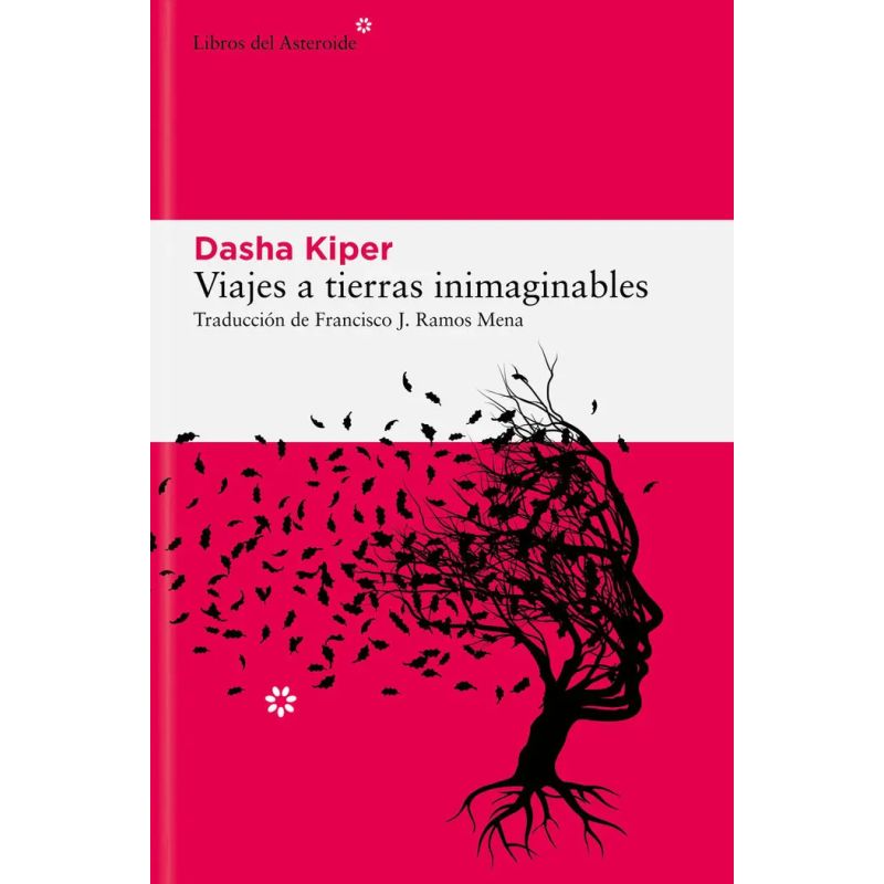 VIAJES A TIERRAS INIMAGINABLES (Nuevo)