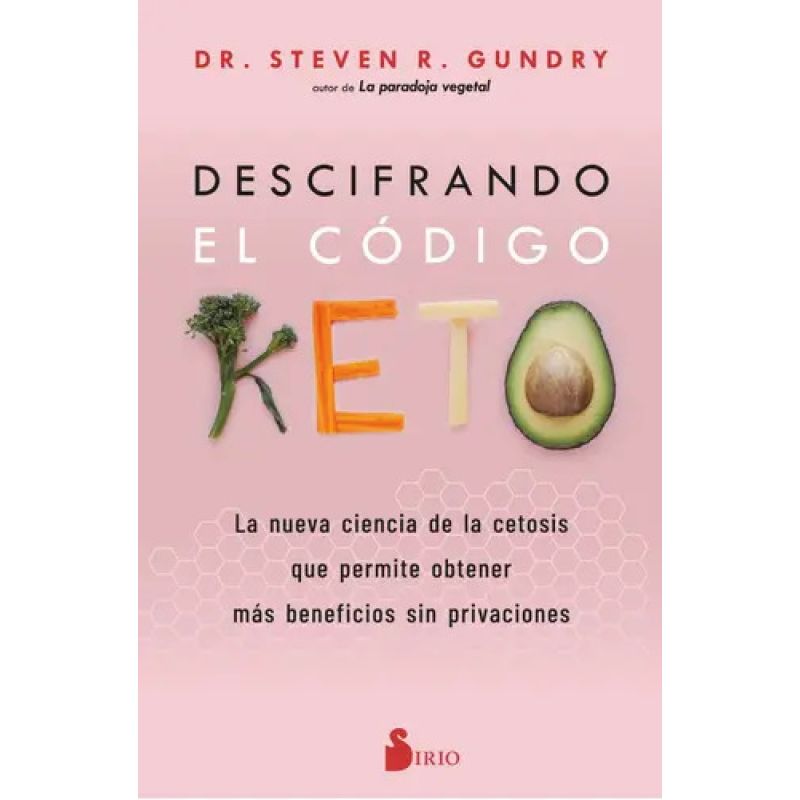 DESCIFRANDO EL CODIGO KETO (Nuevo)
