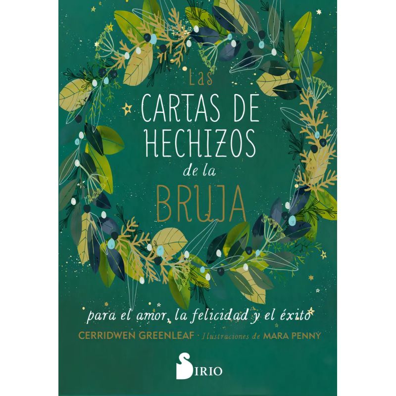 CARTAS DE HECHIZOS DE LA BRUJA PARA EL AMOR, LA FELICIDAD Y EL EXITO, LAS (Nuevo)