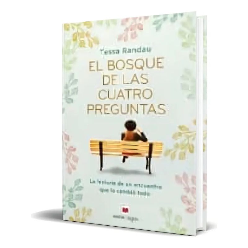 BOSQUE DE LAS CUATRO PREGUNTAS, EL