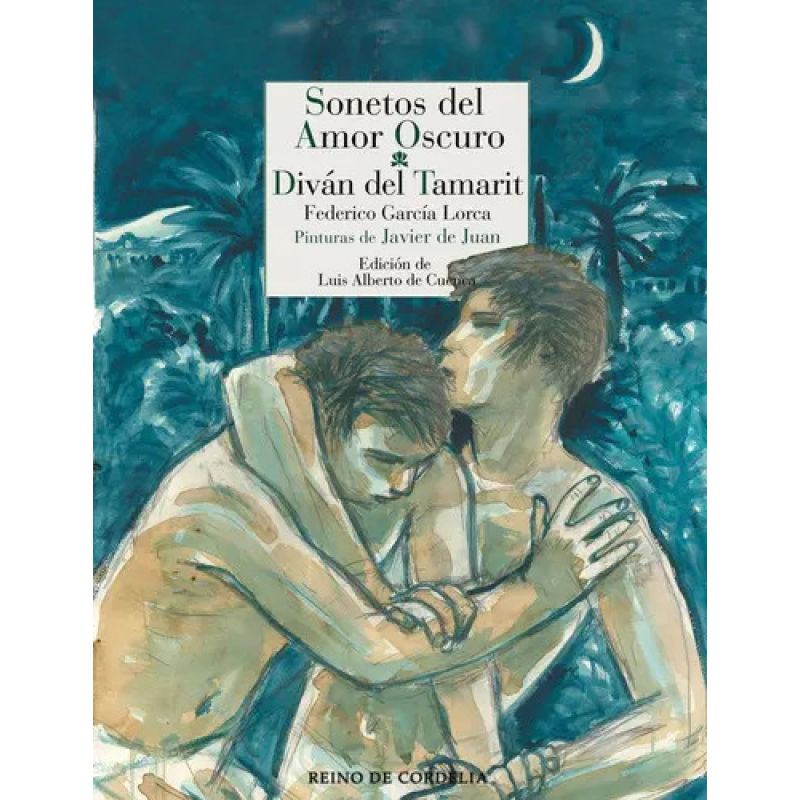 SONETOS DEL AMOR OSCURO - DIVAN DEL TAMARIT (Nuevo)