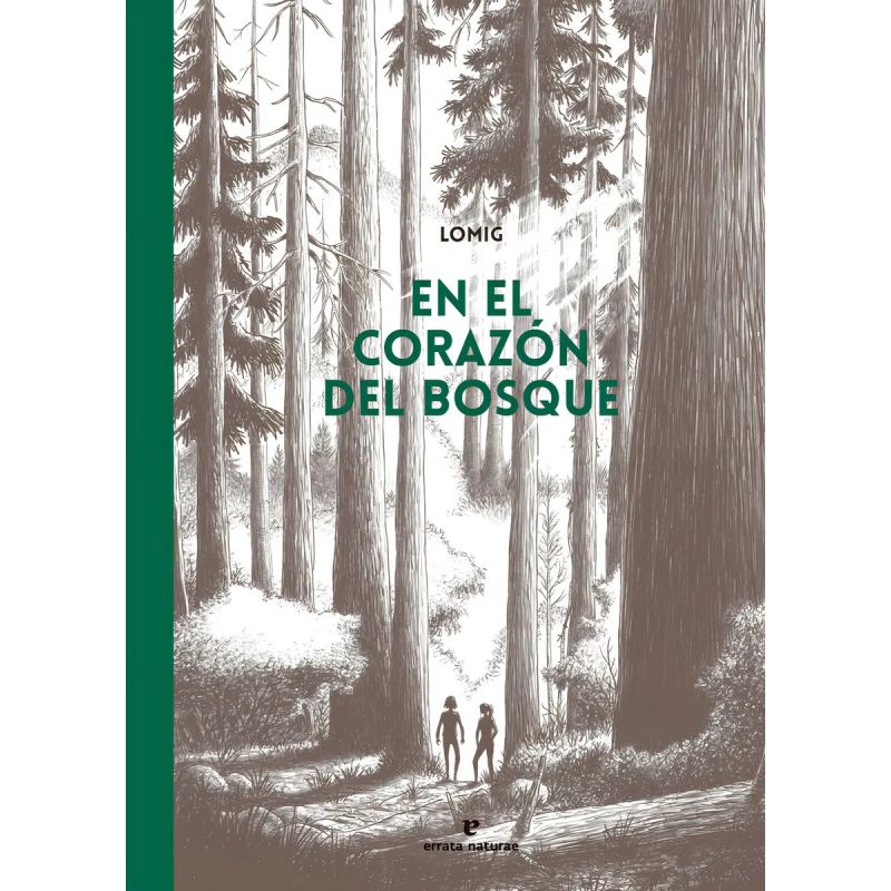 EN EL CORAZON DEL BOSQUE (COMIC) - TD (Nuevo)