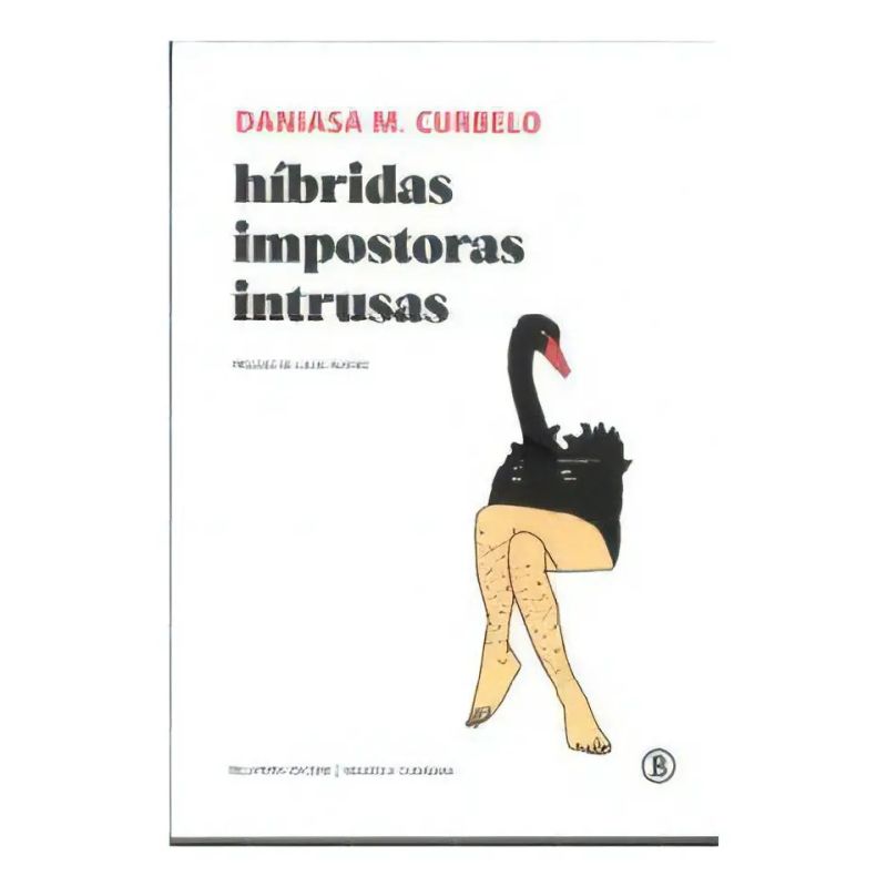HIBRIDAS, IMPOSTORAS, INTRUSAS (Nuevo)