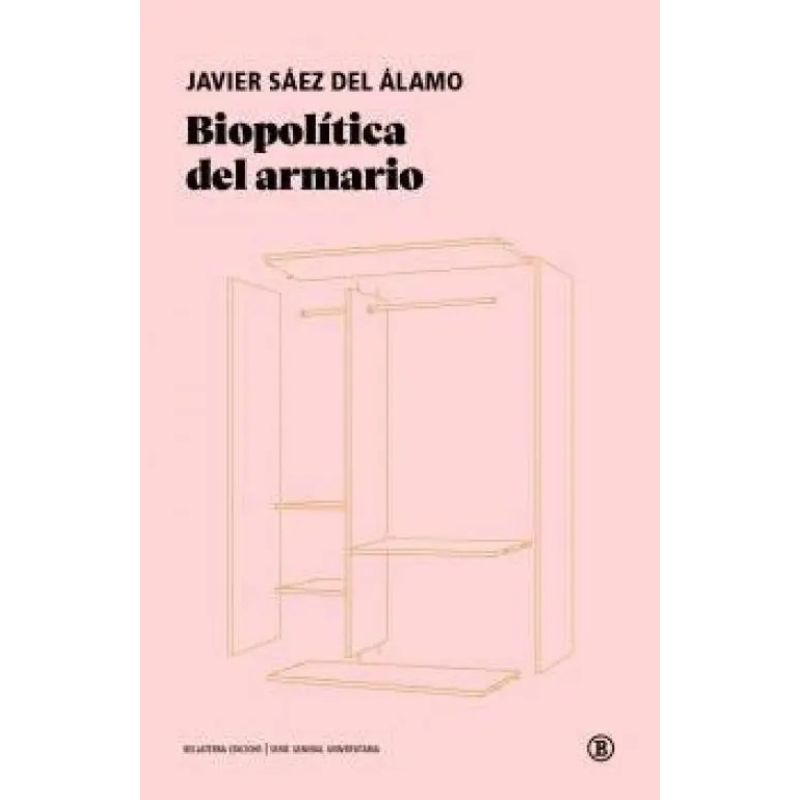 BIOPOLITICA DEL ARMARIO (Nuevo)