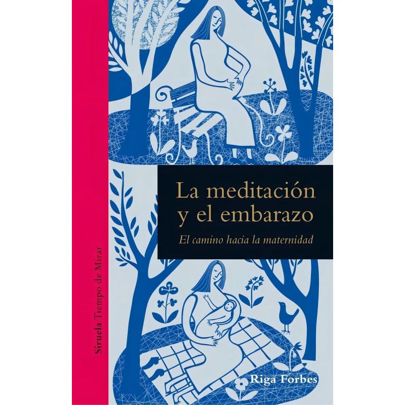 MEDITACION Y EL EMBARAZO, LA - TD (Nuevo)