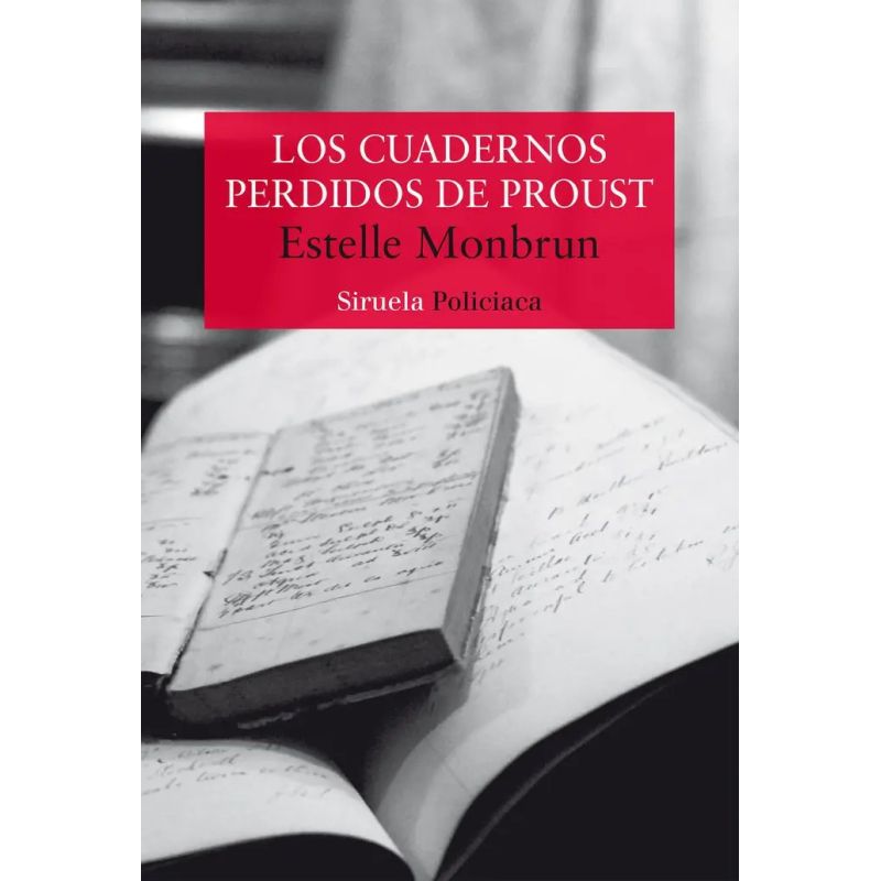 CUADERNOS PERDIDOS DE PROUST, LOS (Nuevo)