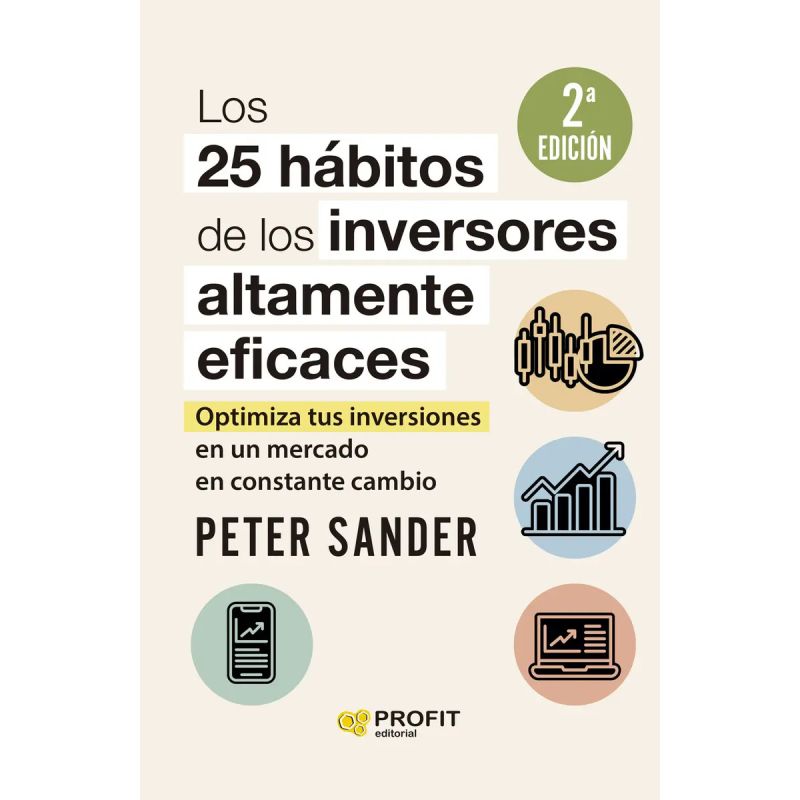 25 HABITOS DE LOS INVERSORES ALTAMENTE EFICACES, LOS - N/ED. (Nuevo)