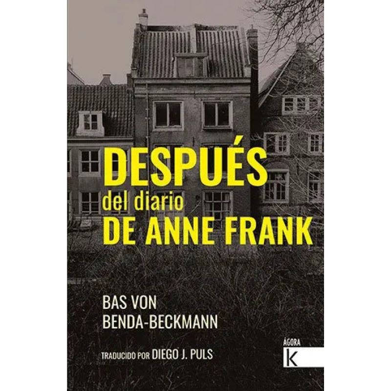 DESPUES DEL DIARIO DE ANNE FRANK (Nuevo)