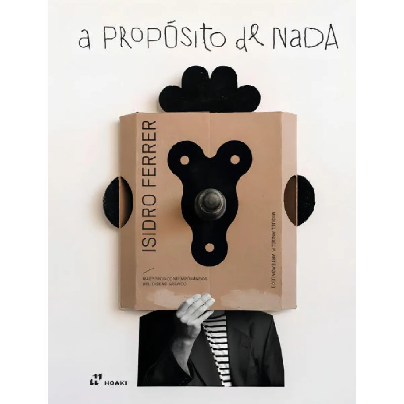 ISIDRO FERRER - A PROPOSITO DE NADA (Nuevo)