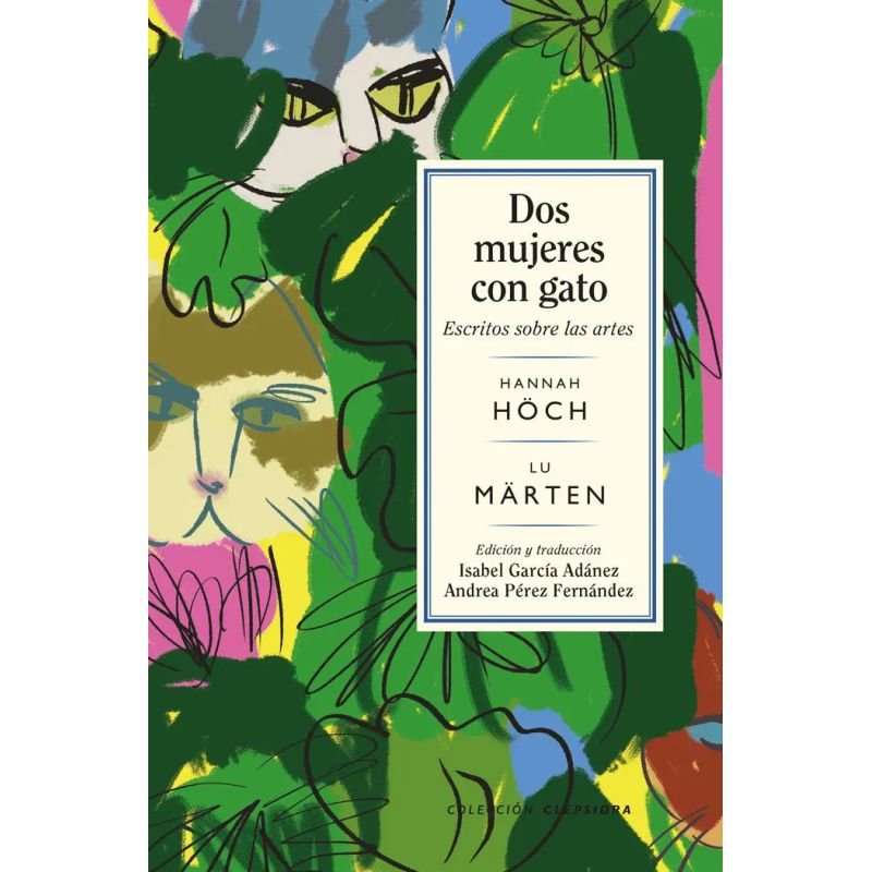 DOS MUJERES CON GATO - ESCRITOS SOBRE LAS ARTES (Nuevo)