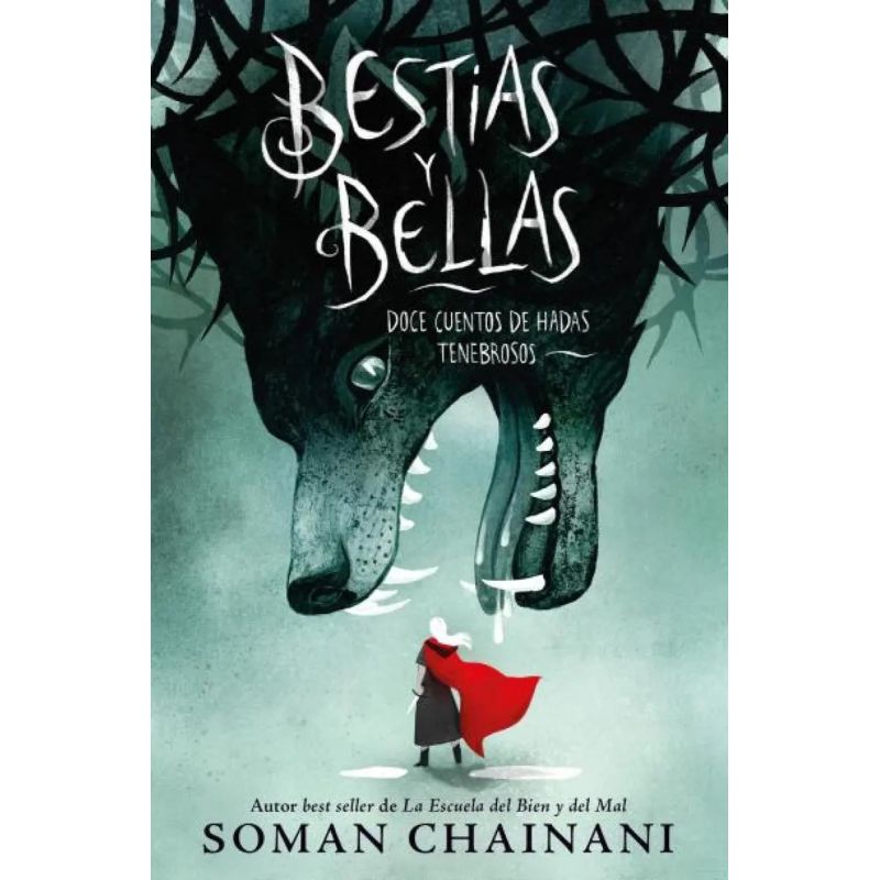 BESTIAS Y BELLAS - DOCE CUENTOS DE HADAS TENEBROSOS (Nuevo)