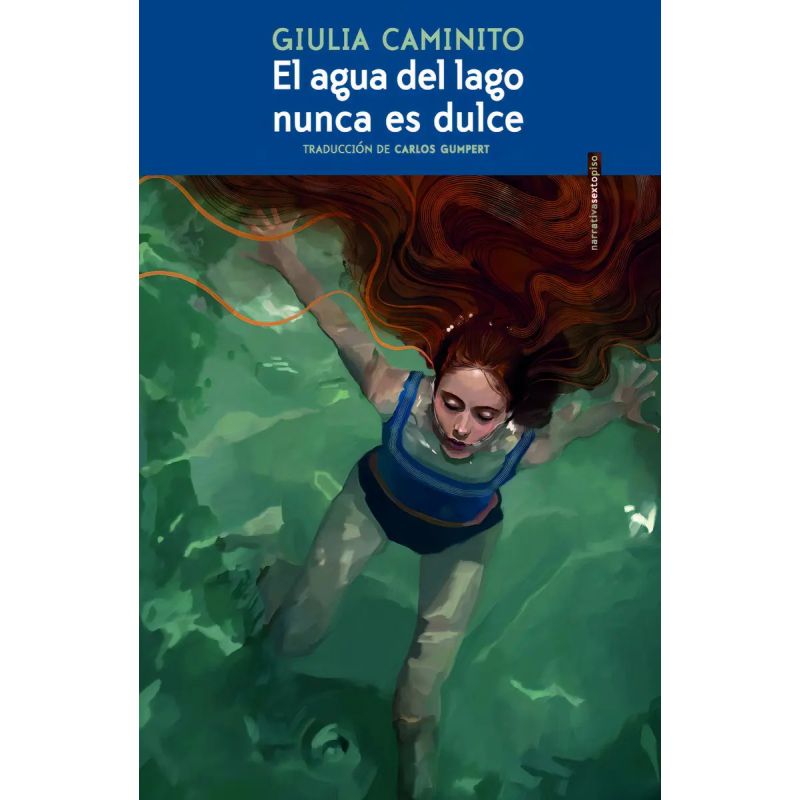 AGUA DEL LAGO NUNCA ES DULCE, EL (Nuevo)