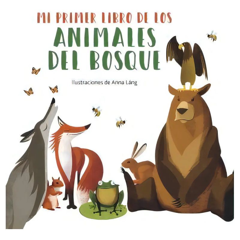 MI PRIMER LIBRO DE LOS ANIMALES DEL BOSQUE - TD (Nuevo)
