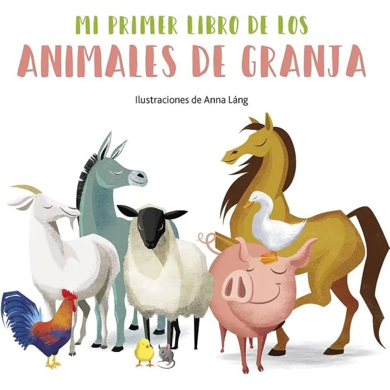 MI PRIMER LIBRO DE LOS ANIMALES DE LA GRANJA - TD (Nuevo)