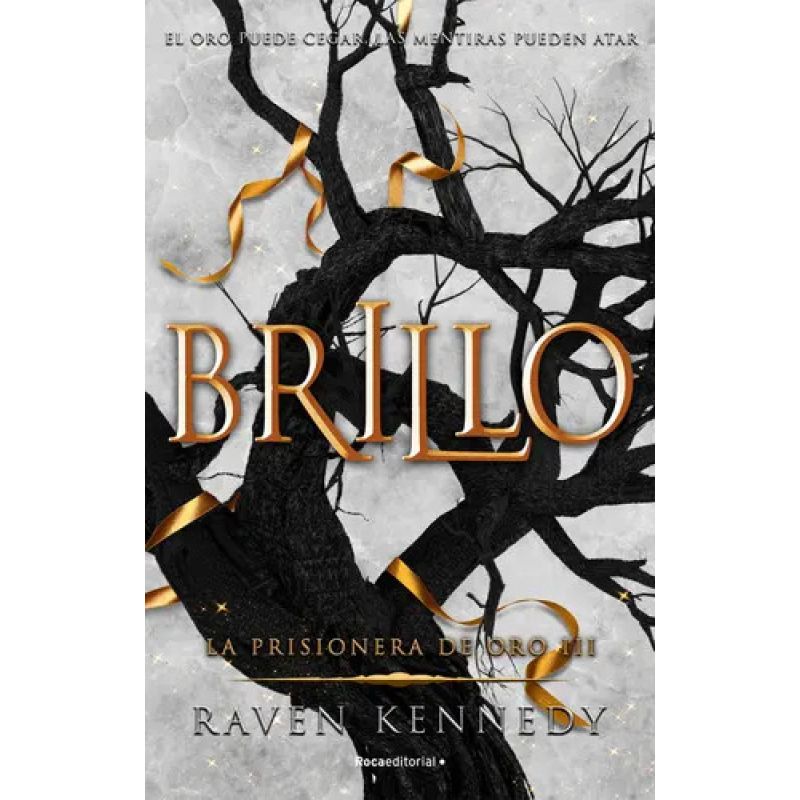 BRILLO - LA PRISIONERA DE ORO 3 (Nuevo)