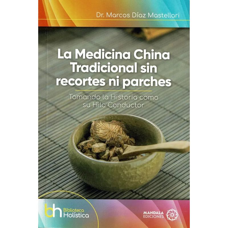 MEDICINA CHINA TRADICIONAL SIN RECORTES NI PARCHES (Nuevo)