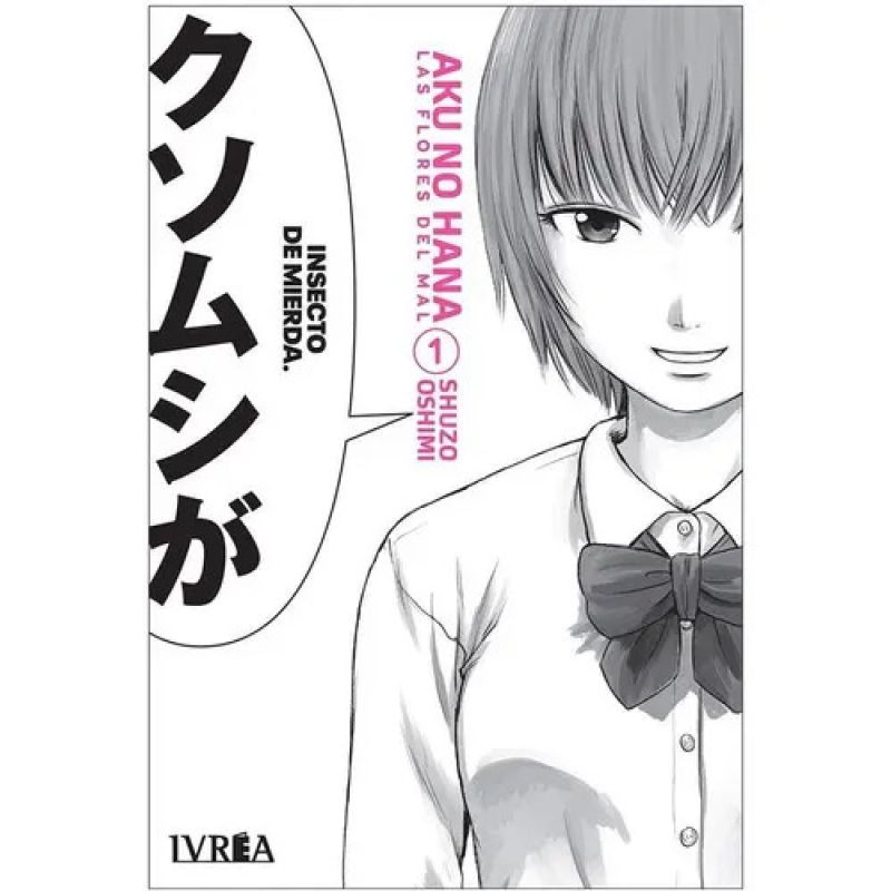 AKU NO HANA 1 - LAS FLORES DEL MAL (Nuevo)