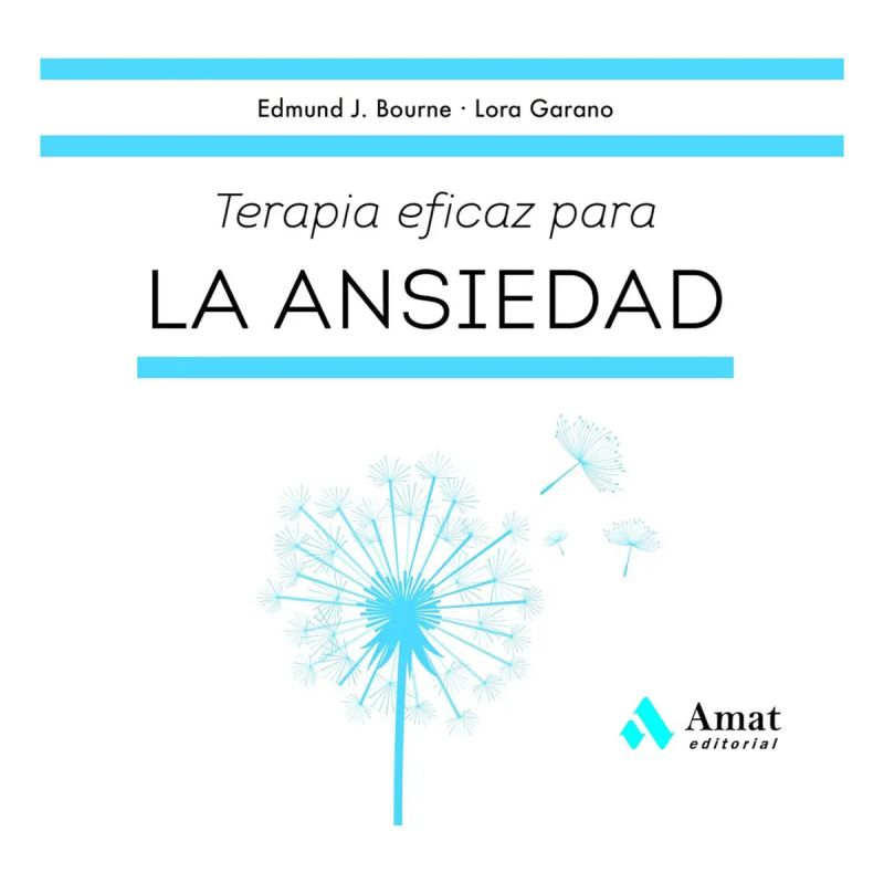 TERAPIA EFICAZ PARA LA ANSIEDAD (Nuevo)