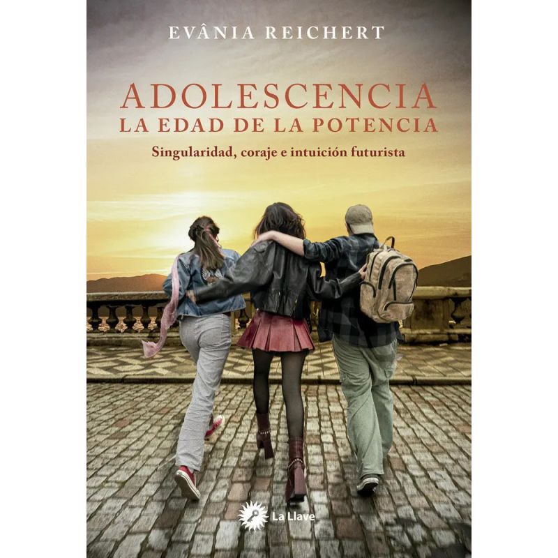 ADOLESCENCIA - LA EDAD DE LA POTENCIA (Nuevo)